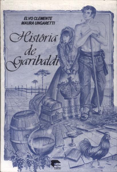História De Garibaldi ()