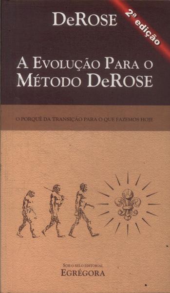 A Evolução Para O Método De Rose