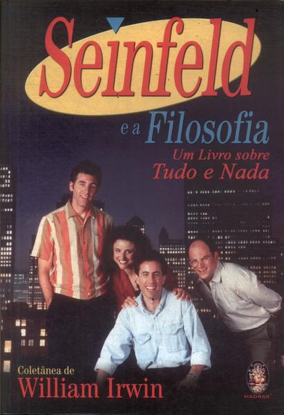 Seinfeld E A Filosofia