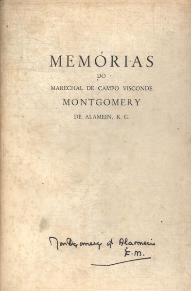 Memórias Do Marechal De Campo Visconde Montgomery De Alamein, K. G.