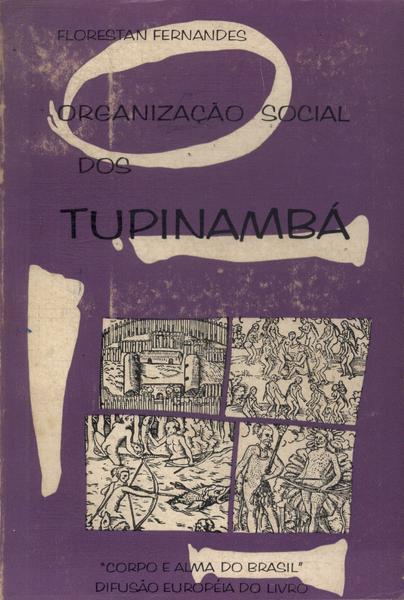 Organização Social Dos Tupinambá
