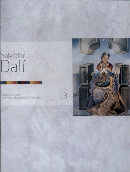 Folha Grandes Mestres Da Pintura: Salvador Dalí
