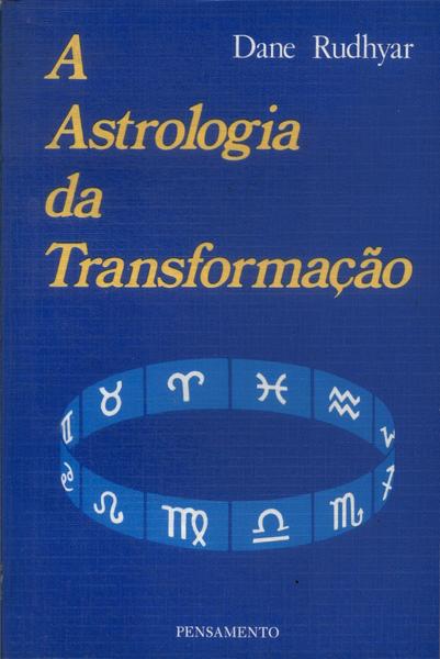 A Astrologia Da Transformação