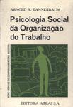 Psicologia Social Da Organização Do Trabalho