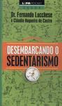 Desembarcando O Sedentarismo