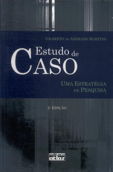 Estudo De Caso (2008)