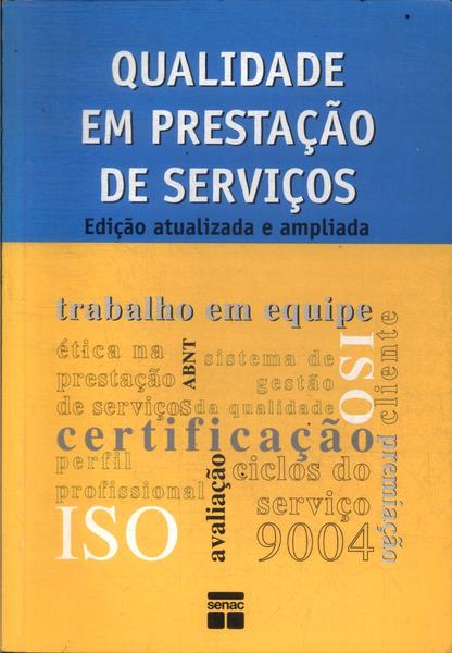 Qualidade Em Prestação De Serviços