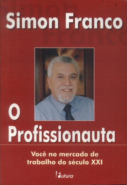 O Profissionauta