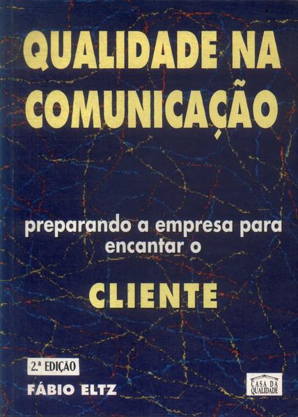 Qualidade Na Comunicação