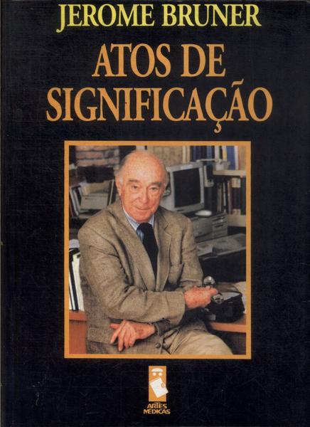 Atos De Significação