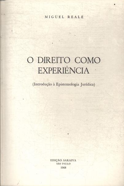 O Direito Como Experiência (1968)