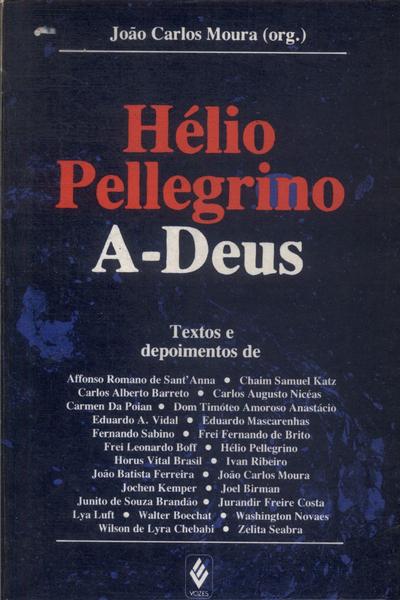 Hélio Pellegrino: A-Deus