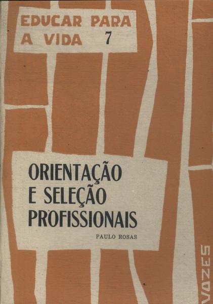 Orientação E Seleção Profissionais (1969)