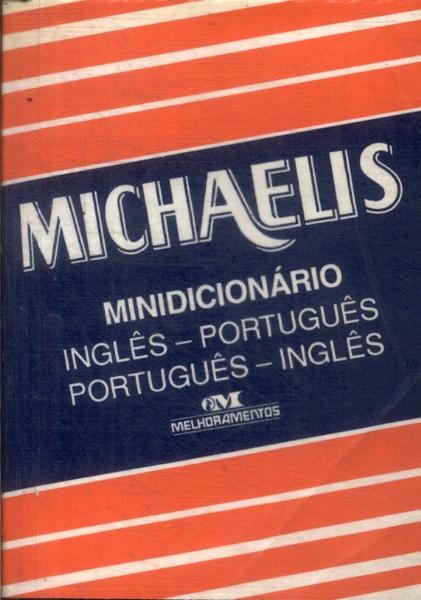 Minidicionário Michaelis Inglês-Português Português-Inglês (2002)