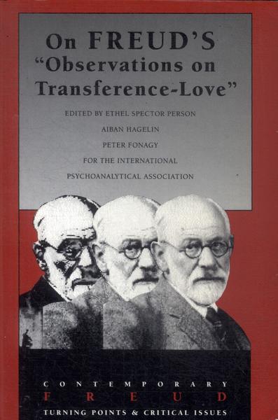 On Freud'S Observations On Transference-Love