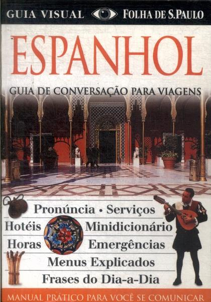 Guia De Conversação Para Viagens: Espanhol (2006)