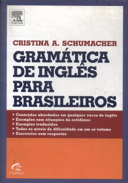 Gramática De Inglês Para Brasileiros (2010)
