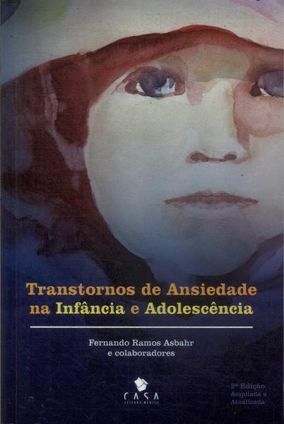 Transtornos De Ansiedade Na Infância E Adolescência