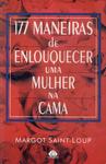 177 Maneiras De Enlouquecer Uma Mulher Na Cama