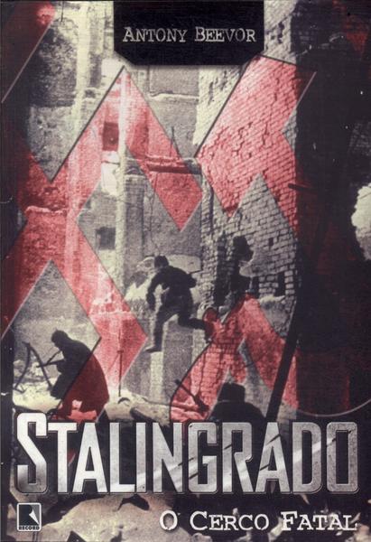 Stalingrado: O Cerco Fatal