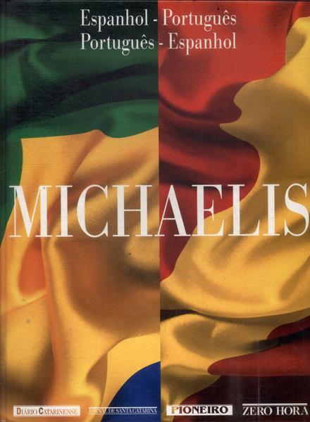 Dicionário Michaelis Espanhol-Português - Português-Espanhol (1999)