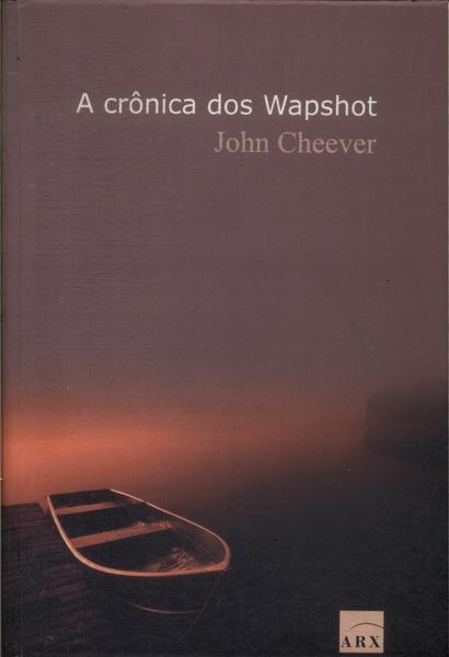 A Crônica Dos Wapshot