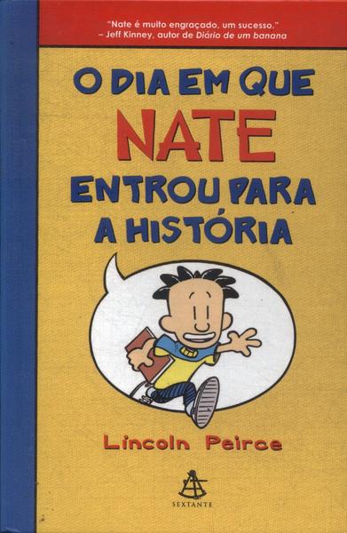 O Dia Em Que Nate Entrou Para A História