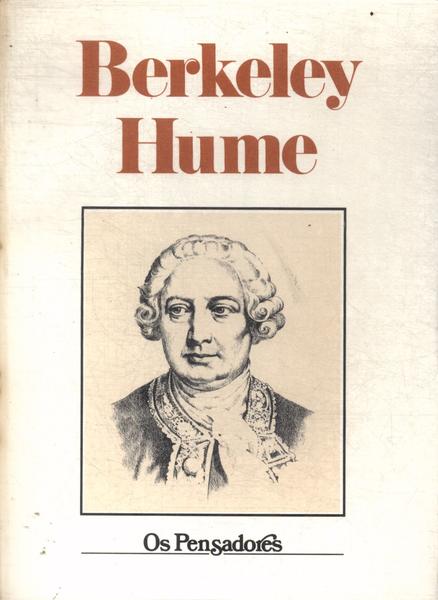 Os Pensadores: Berkeley - Hume