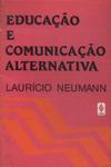 Educação E Comunicação Alternativa