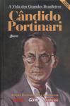 A Vida Dos Grandes Brasileiros: Cândido Portinari