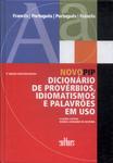 Novo Pip Dicionário De Provérbios, Idiomatismos E Palavrões Em Uso (2008)
