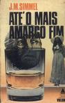 Até O Mais Amargo Fim Vol 2