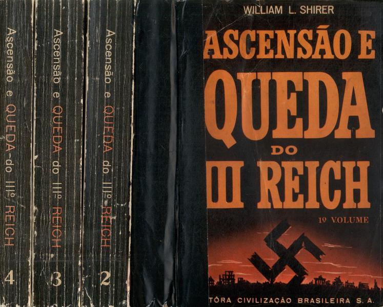 Ascensão E Queda Do Iii Reich (4 Volumes)