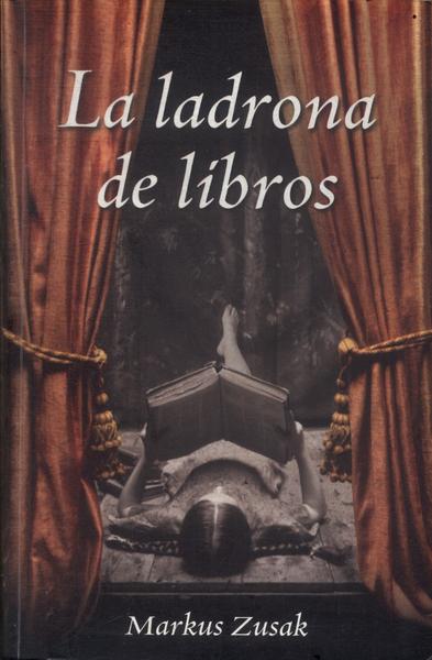 La Ladrona De Libros