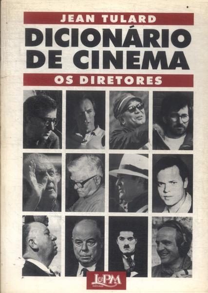 Dicionário De Cinema: Os Diretores