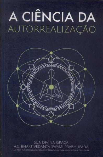 A Ciência Da Autorrealização