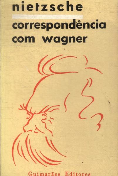 Correspondência Com Wagner