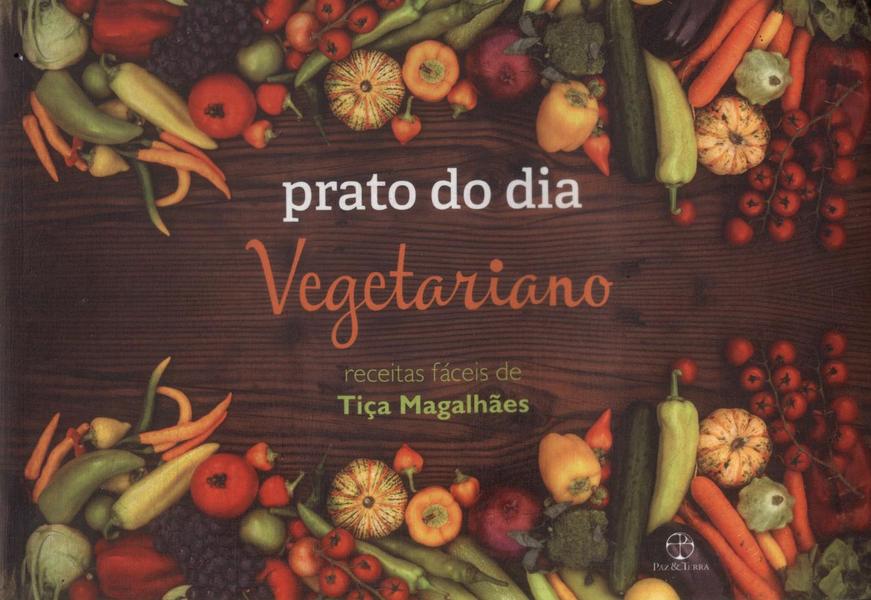 Prato Do Dia: Vegetariano