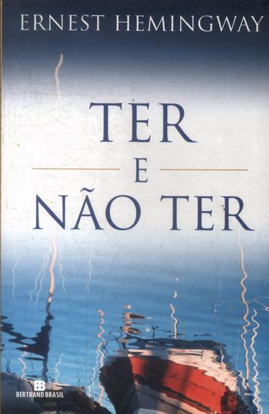 Ter E Não Ter