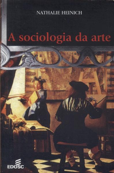A Sociologia Da Arte