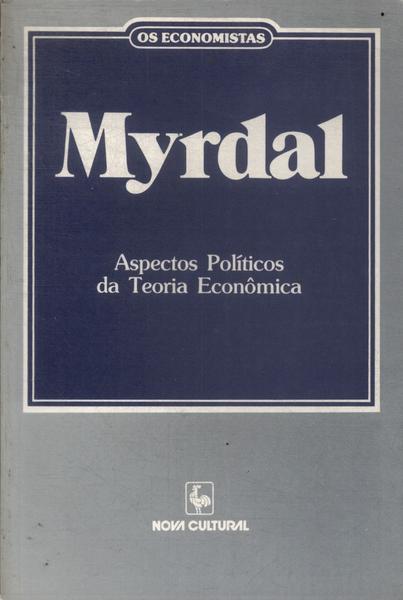 Os Economistas: Myrdal