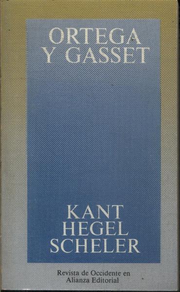 Kant, Hegel, Scheler