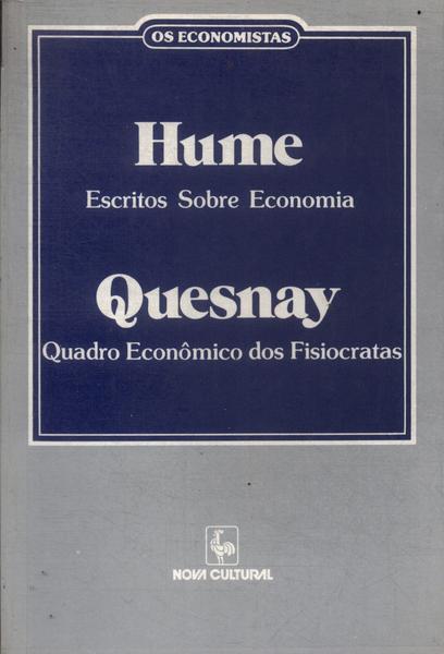 Os Economistas: Hume - Quesnay