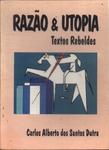 Razão E Utopia