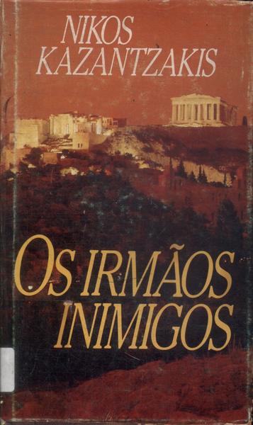 Os Irmãos Inimigos