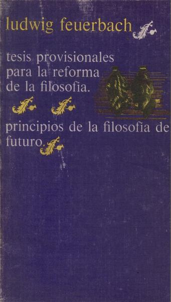 Tesis Provisionales Para La Reforma De La Filosofia