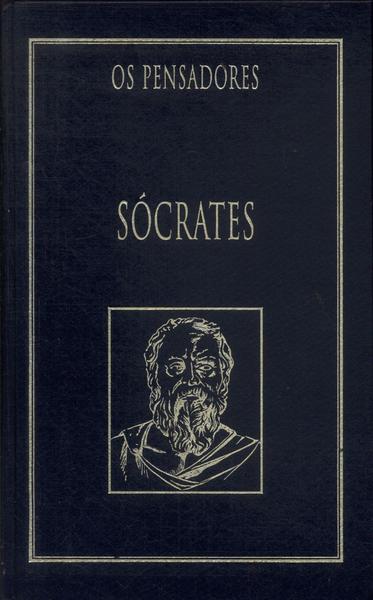 Os Pensadores: Sócrates