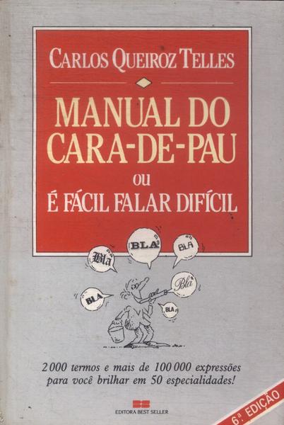 Manual Do Cara-De-Pau