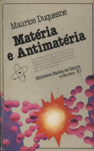 Matéria E Antimatéria
