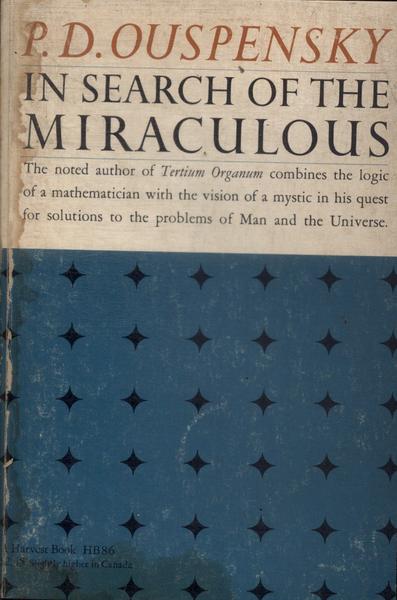 In Search Of The Miraculous